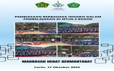 Siswa MTsN 4 Bogor Berbahasa Inggris dalam kegiatan berlajar